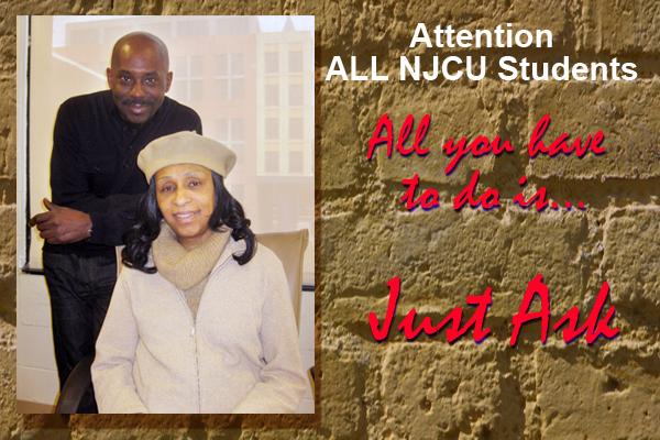 Attention ALL NJCU Students:  All you have to do is...  